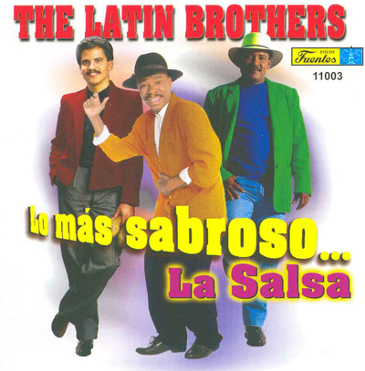 11003 - The Latin Brothers - Lo Mas Sabroso ... La Salsa