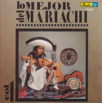 11037 - Mariachi Garibaldi - Lo Mejor del Mariachi 1