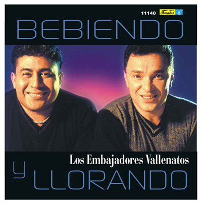 11140 - Los Embajadores Vallenatos - Bebiendo y Llorando