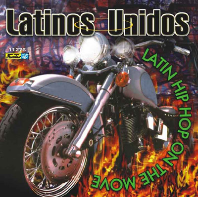 11276 - Latinos Unidos - Latin Hip Hop on the Move