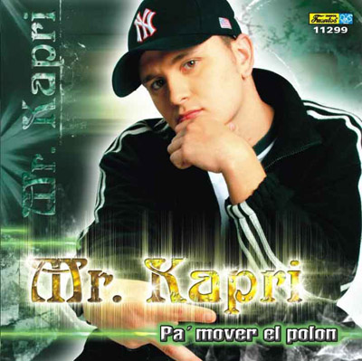 11299 - Mr. Kapri - Pa' Mover el Polon